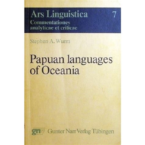 Papuan Languages Of Oceania Wurm Stephen A | Marlowes Books