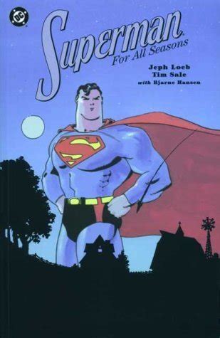 Superman for All Seasons: Jeph Loeb: 9781840231526: Amazon.com: Books