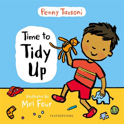 Read Time to Tidy Up Online by Penny Tassoni and Mel Four | Books