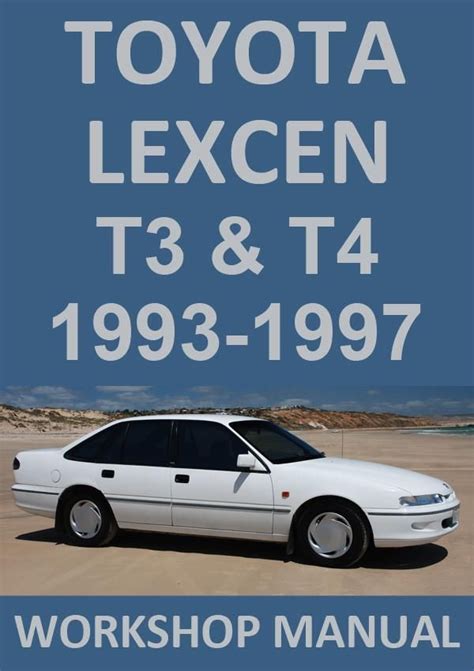 TOYOTA Lexcen T3 and T4 1993-1997 Workshop Manual | Toyota, Manual car, Workshop