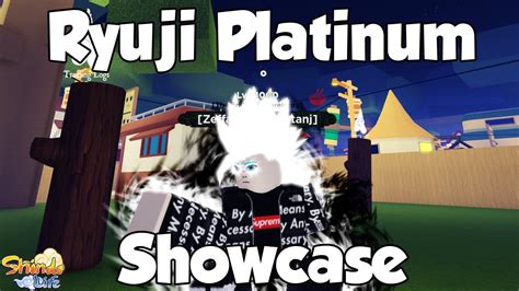 Shindo Life: Ryuji Platinum Showcase in 1 Minute - YouTube