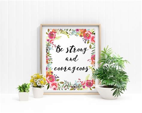 Wall Art Be Strong And Courageous Digital Print Be Strong And Courageous Poster Art Be Strong ...