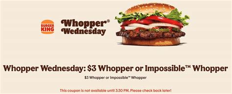 $3 whopper cheeseburger after 3:30p today at Burger King #burgerking | The Coupons App®