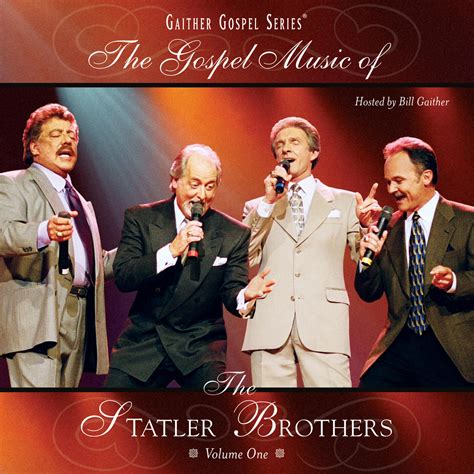 The Statler Brothers - The Gospel Music Of The Statler Brothers Volume One | iHeart