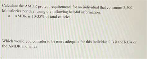 Solved Calculate the AMDR protein requirements for an | Chegg.com