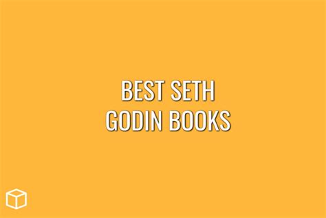 7 Best Seth Godin Books You Must Read | Programming Cube