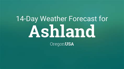 Ashland, Oregon, USA 14 day weather forecast