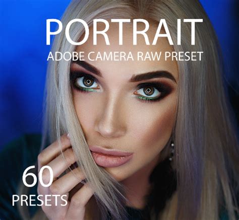 60 Camera Raw portrait presets, presets portrait , desktop l - Inspire ...