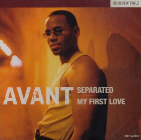 Avant Album: «Separated My First Love»