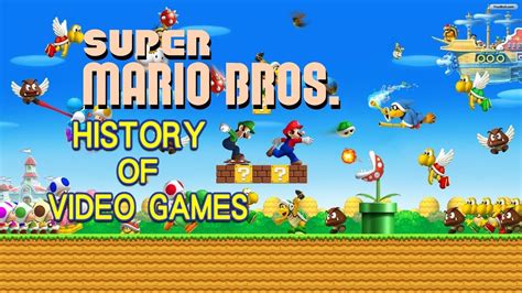 History of Super Mario Bros. (1985-2016) - Video Game History - YouTube