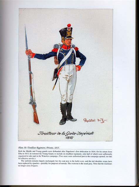 Imperial Guard: Plate 30: Tirailleur Regiment, Private, 1815 ...