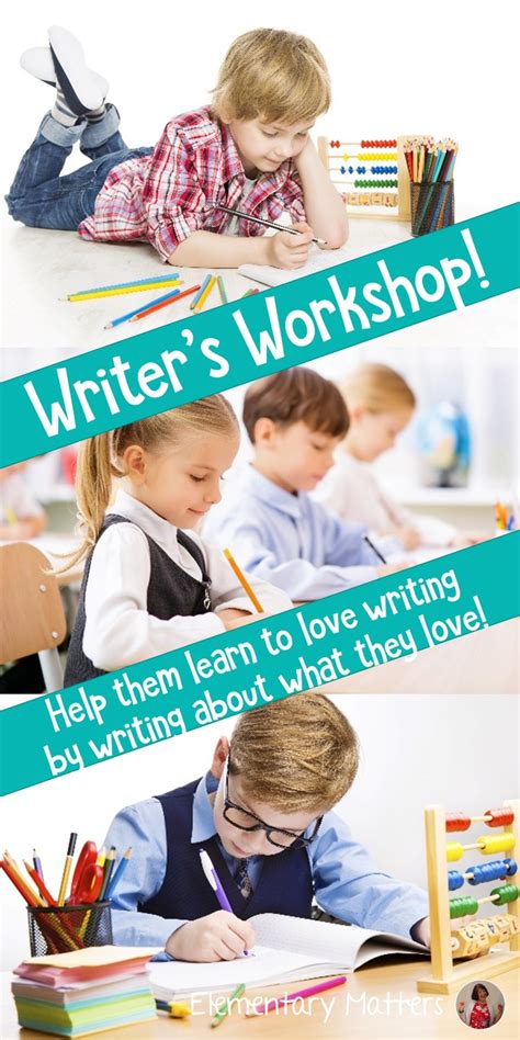 Elementary Matters: Writer's Workshop