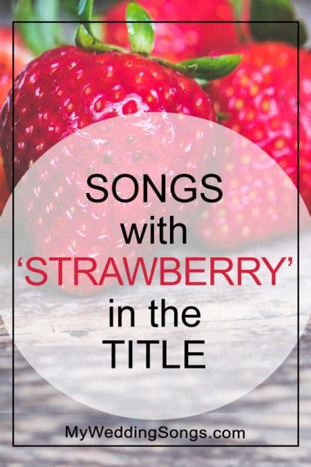 Strawberry Songs List - Songs With Strawberry In The Title