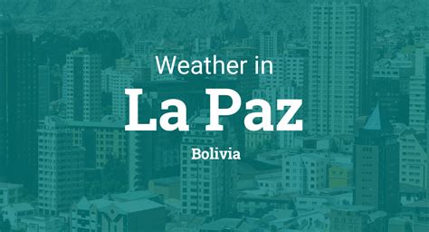 Weather for La Paz, Bolivia