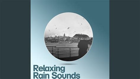 Soothing Sound of Rain - YouTube