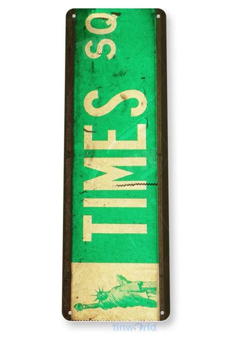 Times Square Sign A653 - TinWorld Landmark Signs, tinsign.com