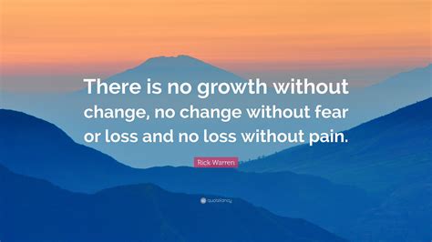 Growth Through Change Quotes