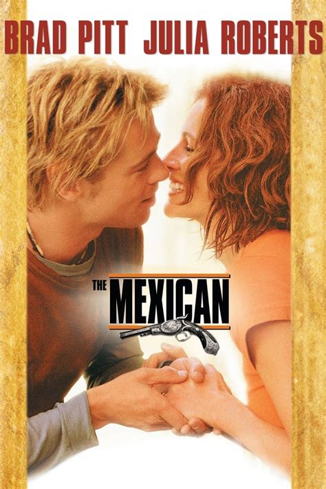 The Mexican (2001) - Posters — The Movie Database (TMDB)