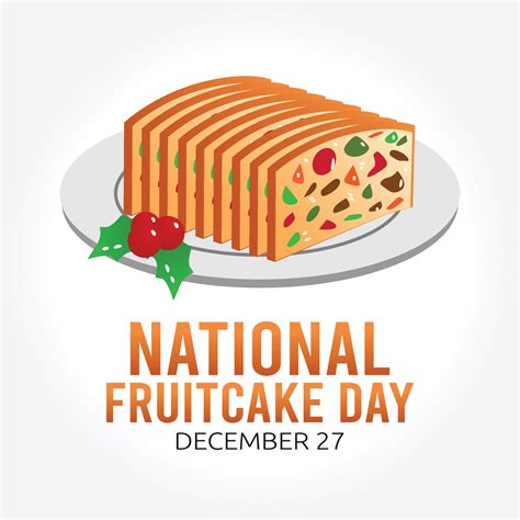 national fruitcake day vector lllustration 5348540 Vector Art at Vecteezy