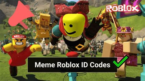 Meme Roblox Id Songs Archives - Game Specifications