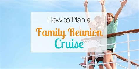 How to Plan a Family Reunion Cruise