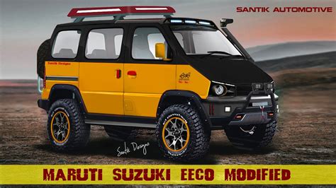 2019 Maruti Suzuki EECO Modification | Offroad Edition | Santik ...