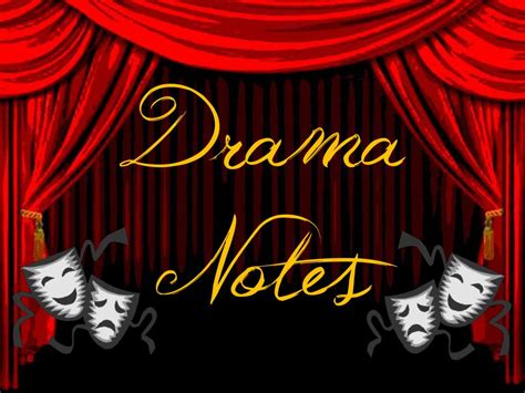 PPT - Drama Notes PowerPoint Presentation, free download - ID:1977519