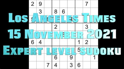 Sudoku solution – Los Angeles Times sudoku 15 November 2021 Expert ...