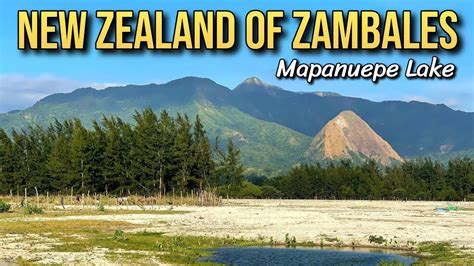 New Zealand Of San Marcelino Zambales And The Story Behind Mapanuepe Lake – Otosection