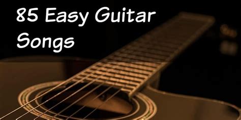 85 Acoustic Guitar Songs for Beginners - StringVibe