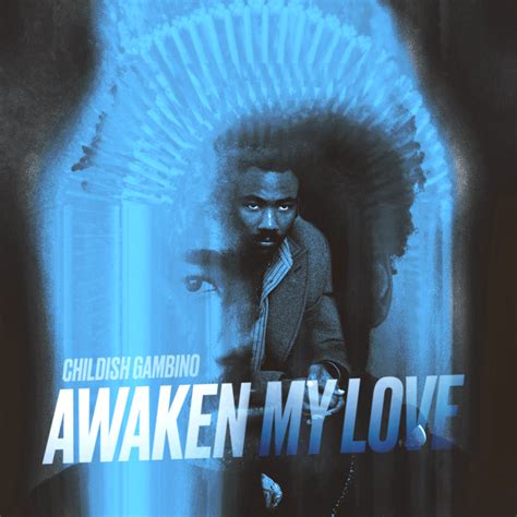 [Fan Content] Awaken, My Love! [1000x1000] : r/donaldglover