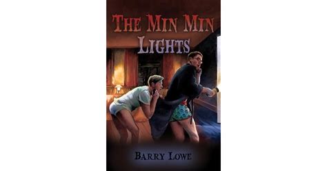 The Min Min Lights by Barry Lowe