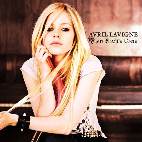 When You're Gone | Avril Lavigne Wiki | FANDOM powered by Wikia