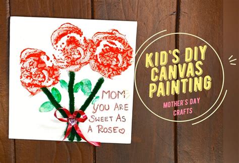 How To Make A Kid's DIY Canvas Painting For Mother's Day Card - Raising World Children