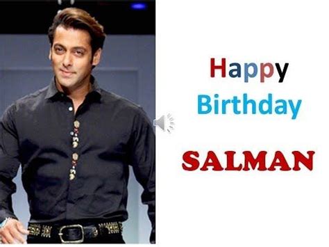 Salman Khan Birthday Wishes Quotes - ShortQuotes.cc