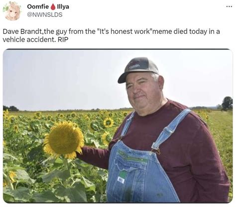 The Internet Mourns The Death Of Their Favorite Farmer Dave Brandt | Know Your Meme