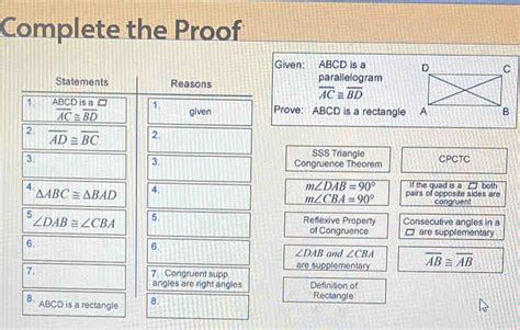 Solved: Complete the Proof Given: ABCD is a Statements Reasons parallelogram overline AC≌ overl ...