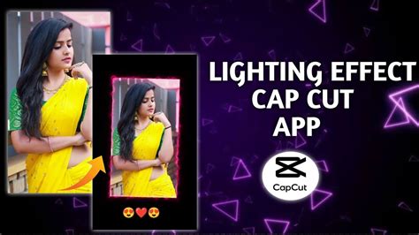 LIGHTING EFFECT KAISE LAGAYE CAP CUT APP SE / CAP CUT APP USE KAISE KARE /EFFECT ADD IN CAP CUT ...