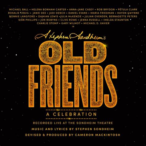 STEPHEN SONDHEIM’S OLD FRIENDS – LIVE ALBUM TO BE RELEASED – Theatre Fan