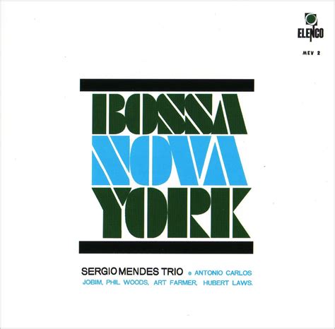 Sergio Mendes Trio - Bossa Nova York (1964) Remastered 2004 / AvaxHome