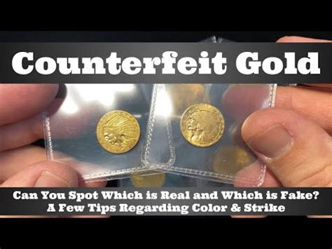 Counterfeit Gold Coin - Can You Which is Real and Which is Fake ...