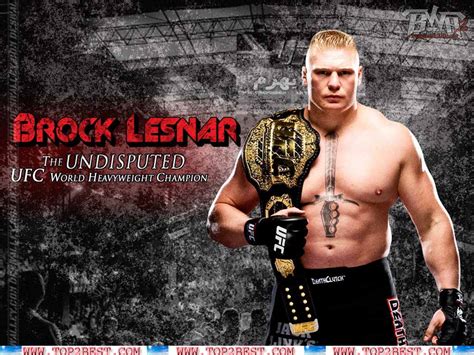 Brock Lesnar with UFC World Heavyweight Champion - Top 2 Best