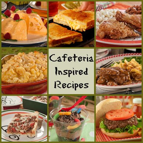 The Best Old-Fashioned Recipe Collection: 12 Cafeteria-Inspired Recipes ...