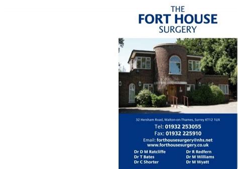 FORT HOUSE - The Fort House Surgery