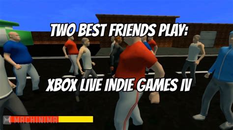 Xbox Live Indie Games IV - Best Friends Wiki