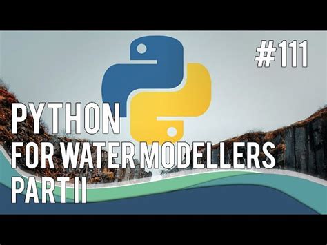 Free Video: Python Applications for Hydrology and Hydrogeology from Australian Water School ...