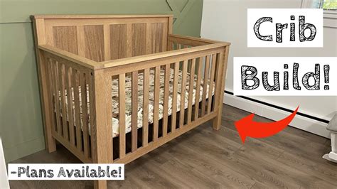 Baby Crib Build | My Most Important Build Yet! - YouTube