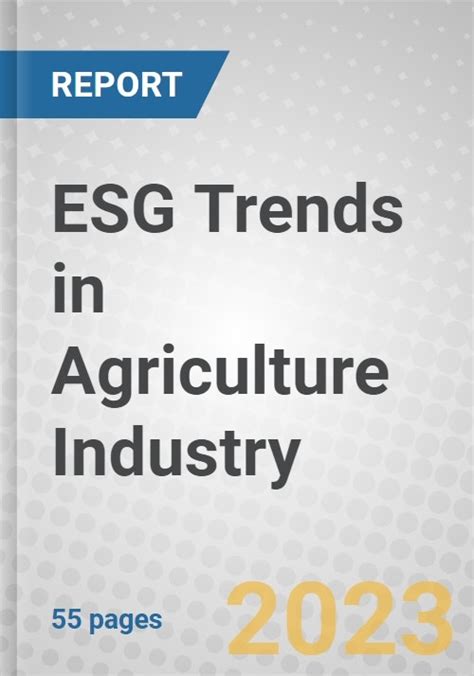 ESG Trends in Agriculture Industry - Research and Markets