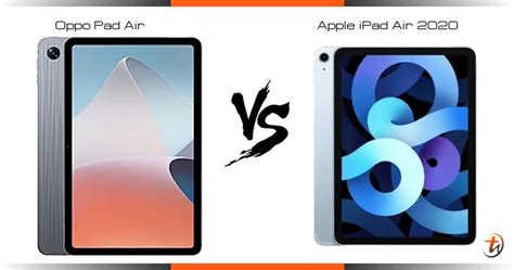 Oppo Pad Air 对比 Apple iPad Air 2020 - 功能区别与规格参数对比 - TechNave 中文版