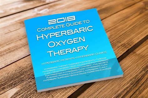 Complete Guide to Hyperbaric Oxygen Therapy HBOT and Hyperbaric Chamber